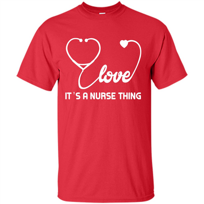 Nurse T-shirt It_Ñés A Nurse Thing Red