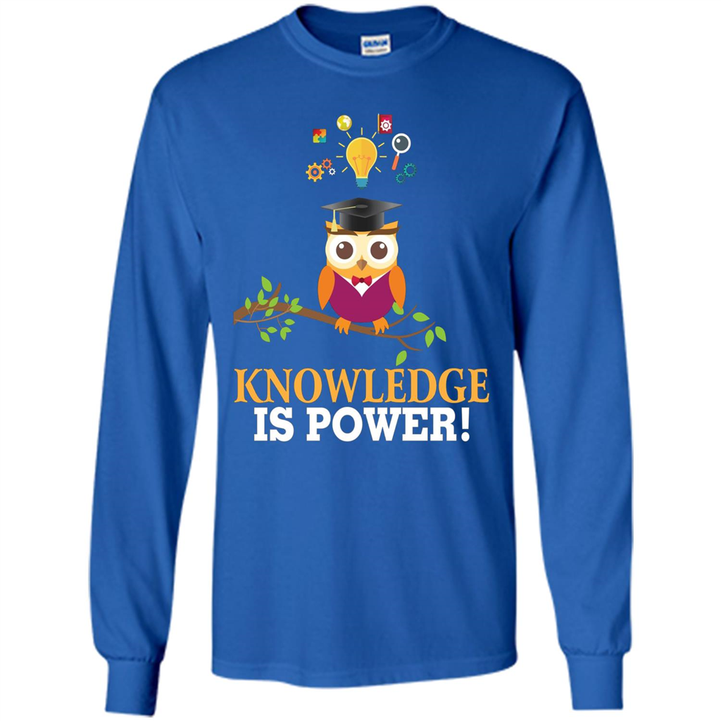Knowledge is Power T-Shirt Cute Owl Teacher Student T-shirt Royal