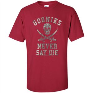 Goonies Never Say Die T-shirt