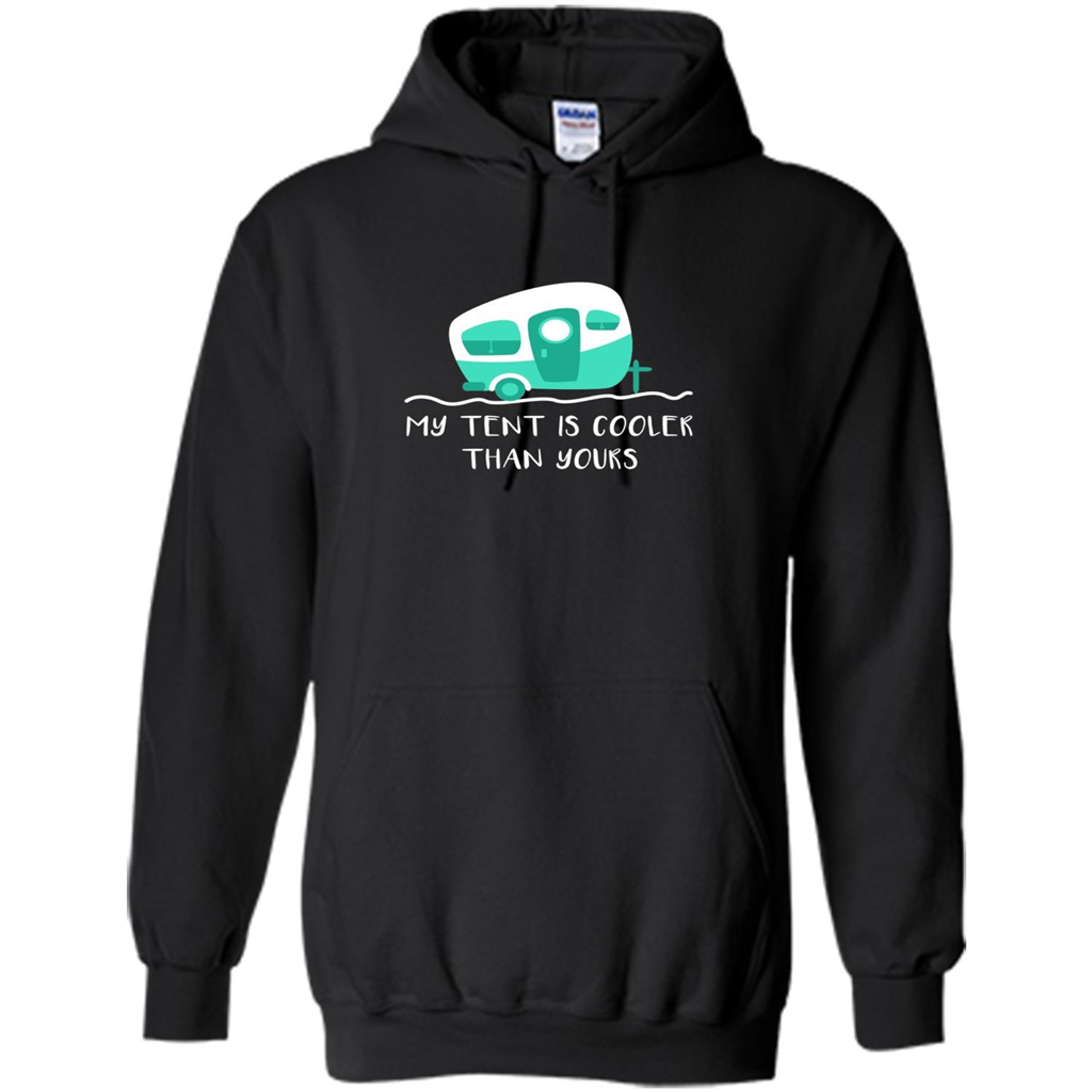 Cute Camper T-shirt My Tent Is Cooler Than Yours Black