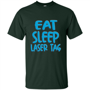 Eat Sleep Laser Tag T-shirt