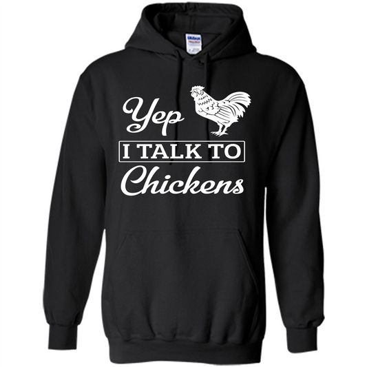 Chicken T-shirt Yep I Talk To Chickens Black