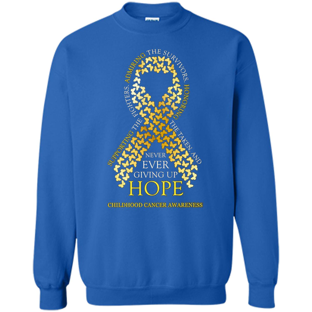 Childhood Cancer Awareness T-shirt Never Ever Giving Up Hope T-shirt Royal