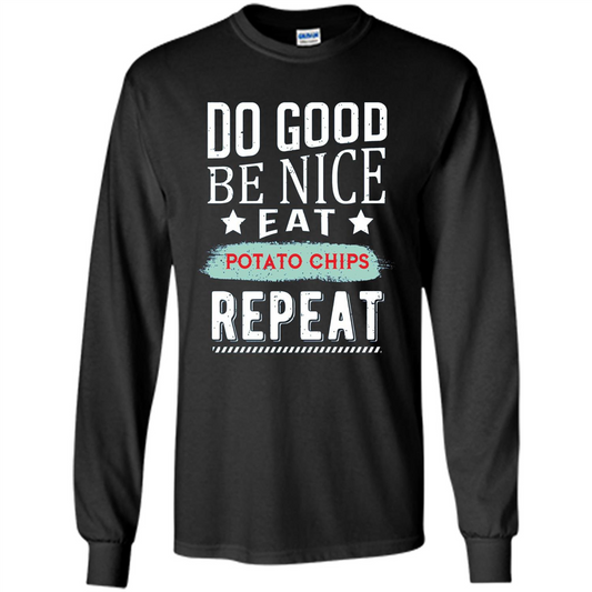 Do Good Be Nice Potato Chips Repeat T-Shirt Black