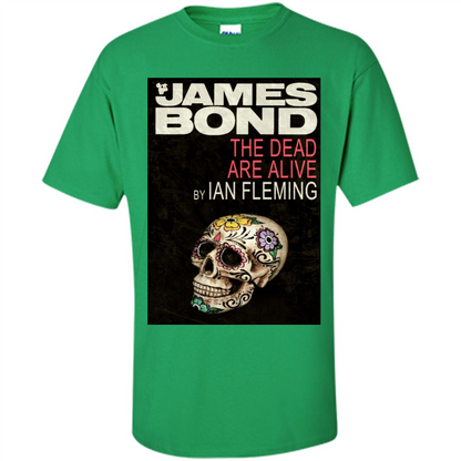 Film T-Shirt The Dead Are Alive Irish Green