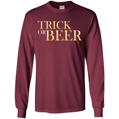 Beer T-shirt Trick Or Beer T-shirt Maroon