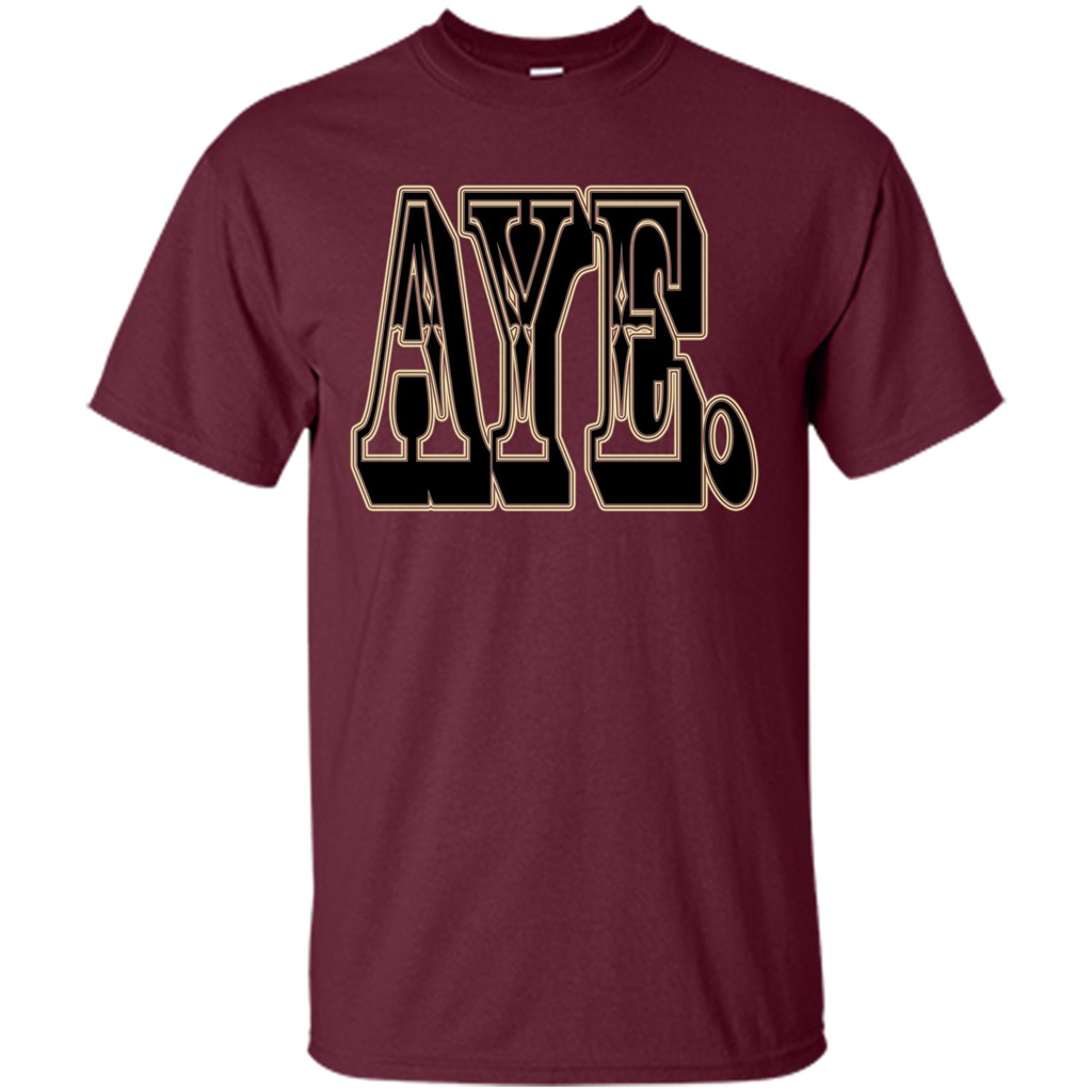 Forever AYE T-shirt Maroon
