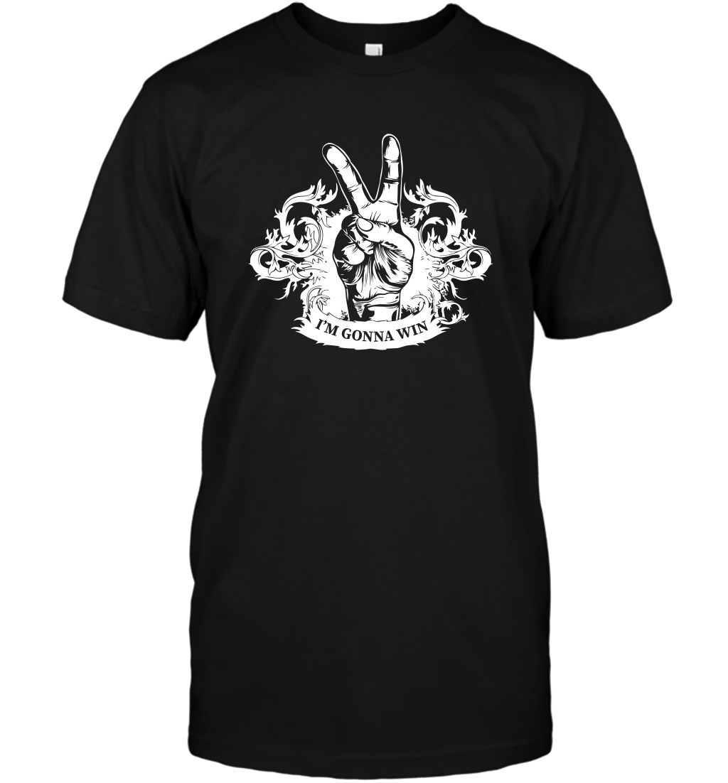 I'm Gonna Win Best Quote Shirt T-Shirt T-Shirt Black