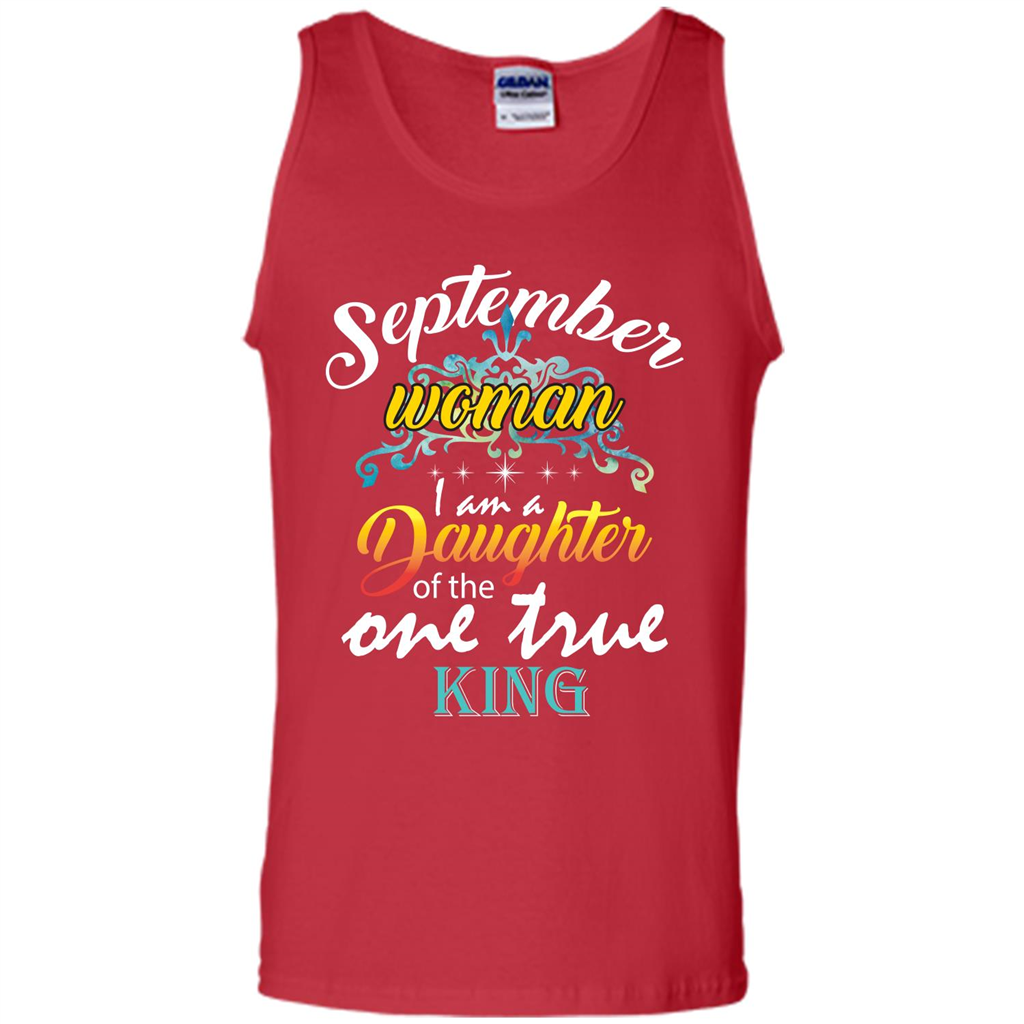 September Woman I Am A Daughter Of The One True King T-shirt Red
