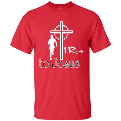 Christian T-shirt I Run To Jesus T-shirt Red