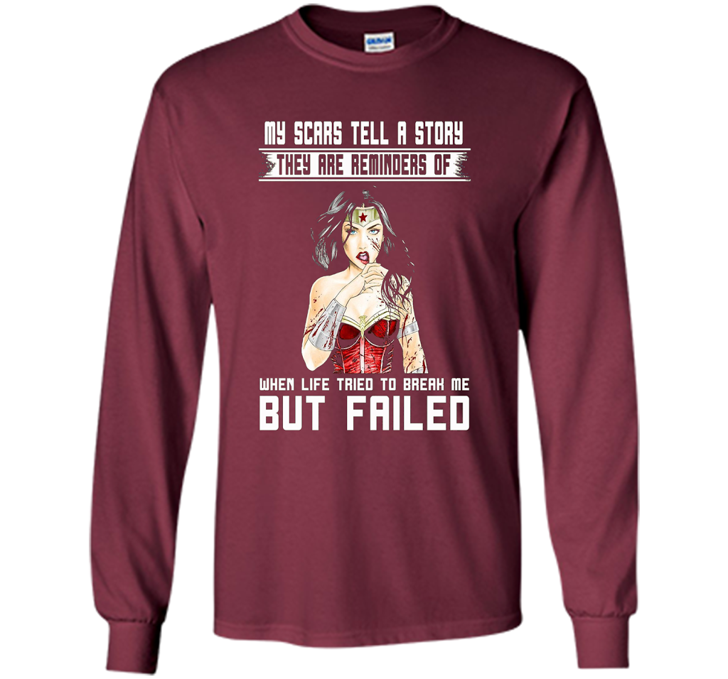 Women's My Scars Tell A Story They Are A Reminder Shirt cool shirt Maroon