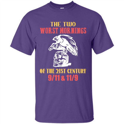 The Two Worst Mornings Of The 21st Century 9-11 and 11-9 T-shirt Purple