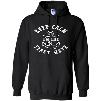 Boat Captain T-shirt Keep Calm I'm The First Mate Black