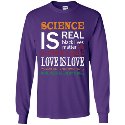 Science Is Real Black Lives Matter No Human Is Illegal Love Is Love T-shirt Purple