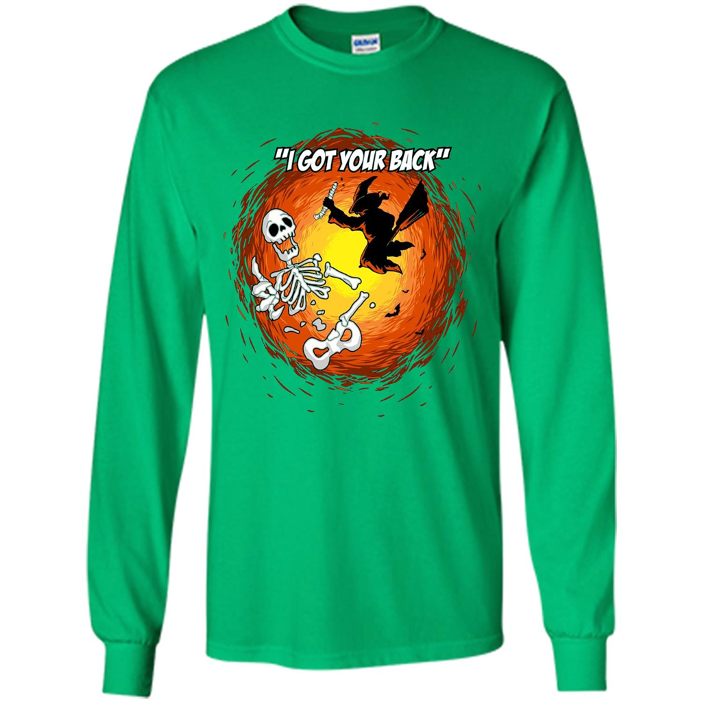 Funny Witch Skeleton Halloween 2017 I Got Your Back T-shirt Irish Green