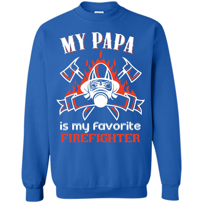 Firefighter Papa T-shirt My Papa Is My Favorite Firefighter Royal