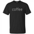 Coffee T-shirt