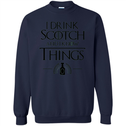 I Drink Scotch and I Know Things T-shirt Navy