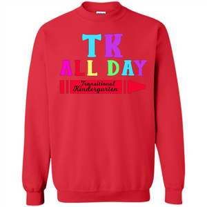 TK All Day Transitional Kindergarten T-shirt