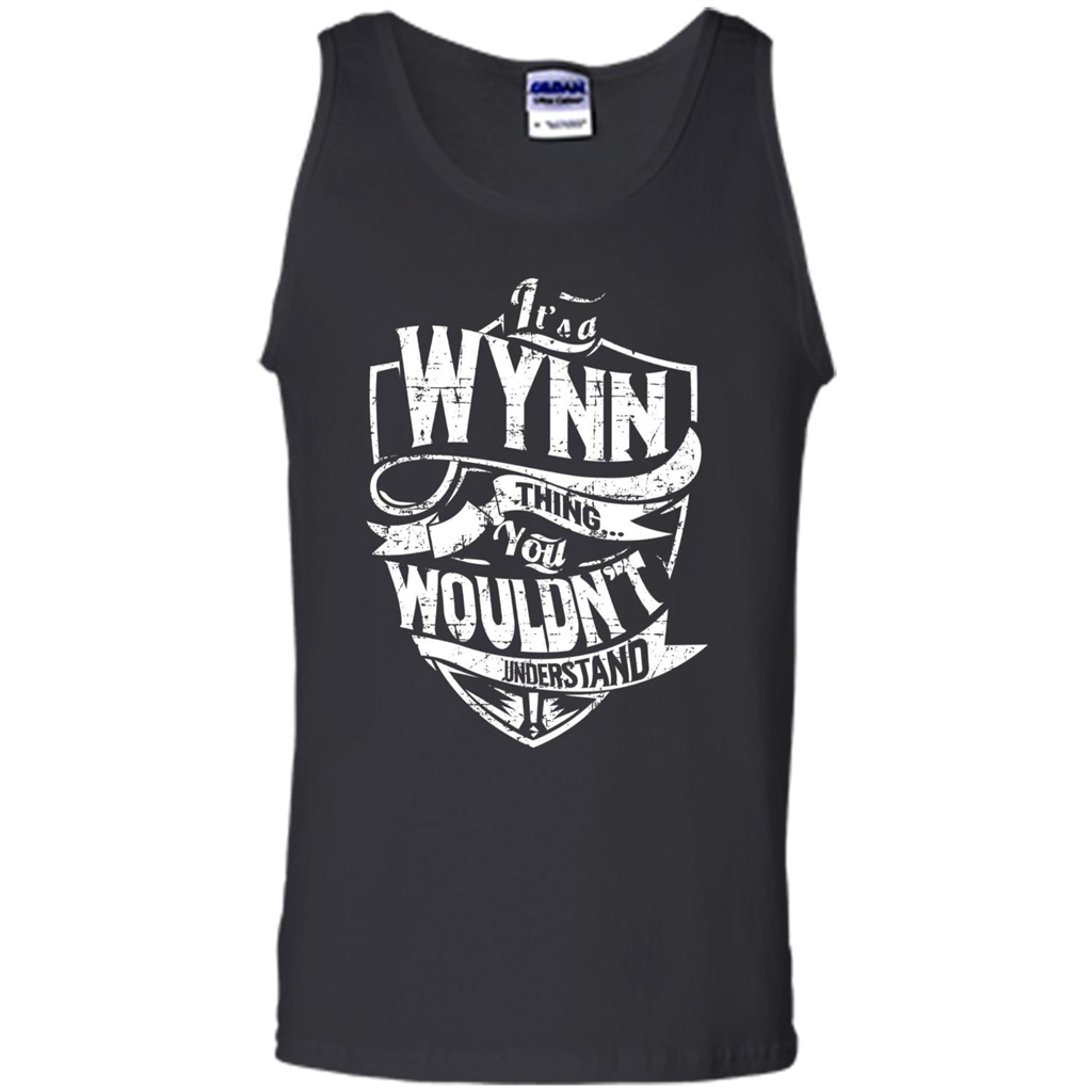It's A Wynn Thing You Wouldn't Understand T-Shirt Royal