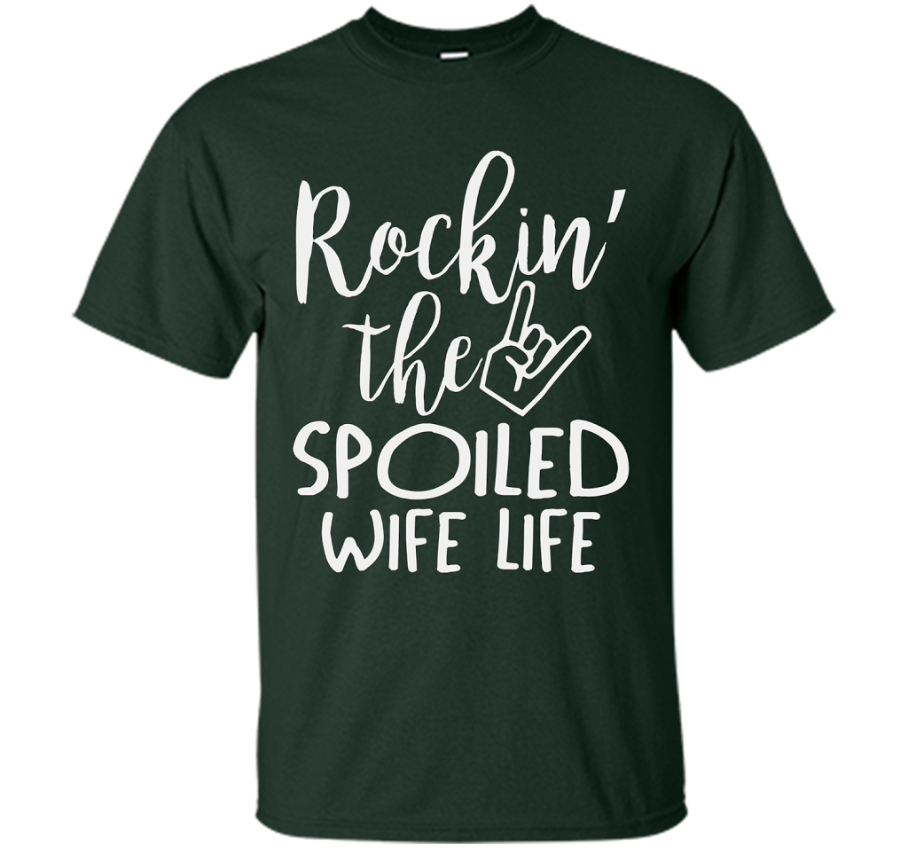 Rockin The Spoiled Girlfriend Life T-shirt Forest Green
