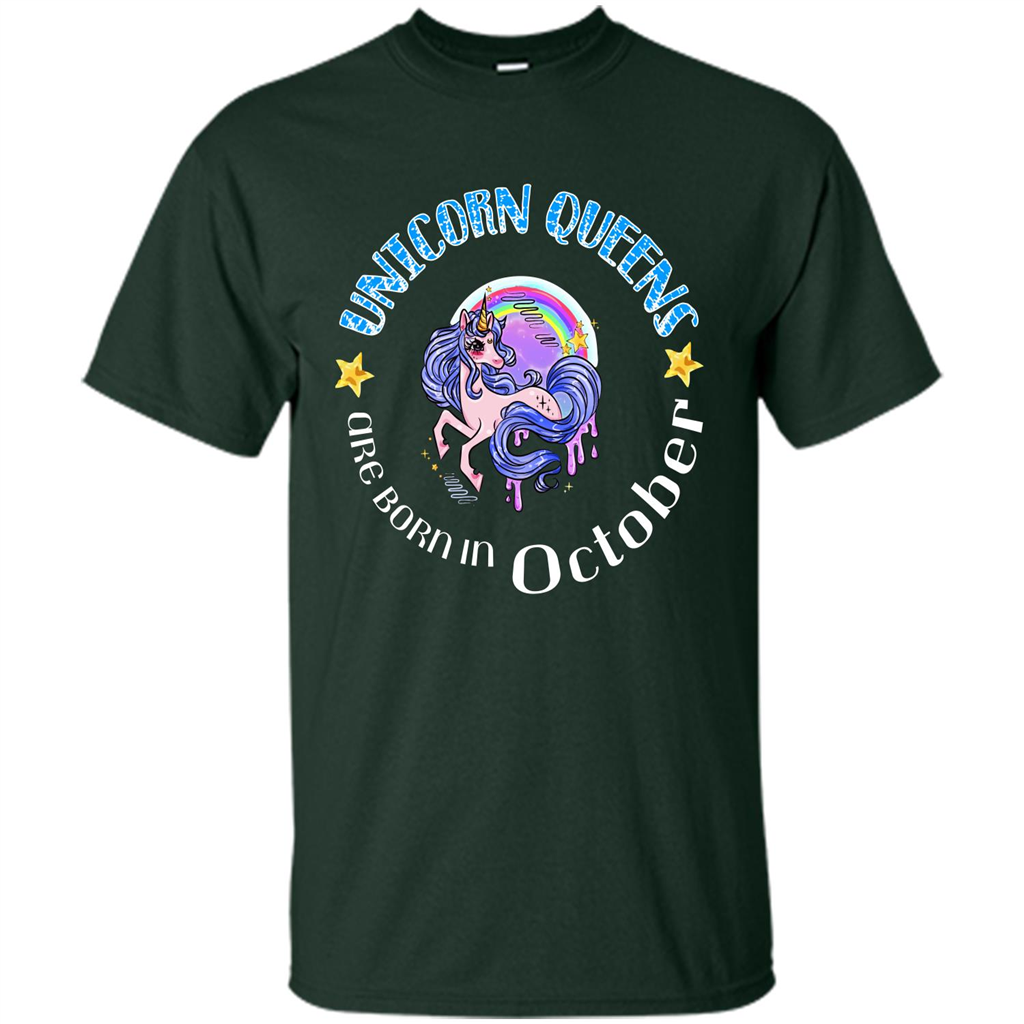 October Unicrorn T-shirt Unicorn Queens Are Born October Forest Green