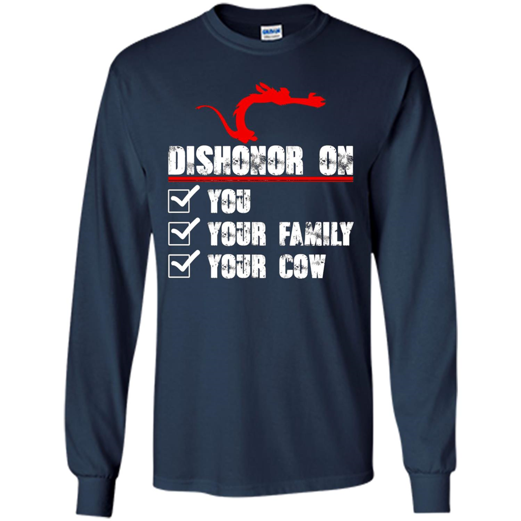 Dishonor On You Your Family Your Cow T-shirt Navy