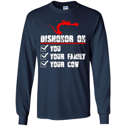 Dishonor On You Your Family Your Cow T-shirt Navy