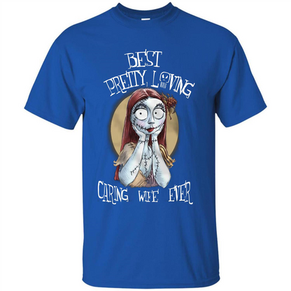 Halloween T-shirt Best Pretty Loving Caring Wife Ever T-shirt Royal