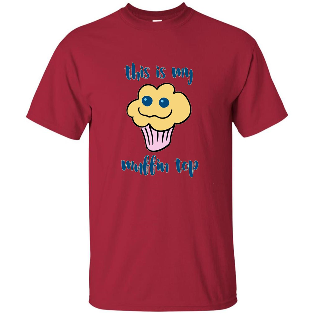 Baking T-shirt Funny This Is My Muffin Top T-Shirt Cardinal