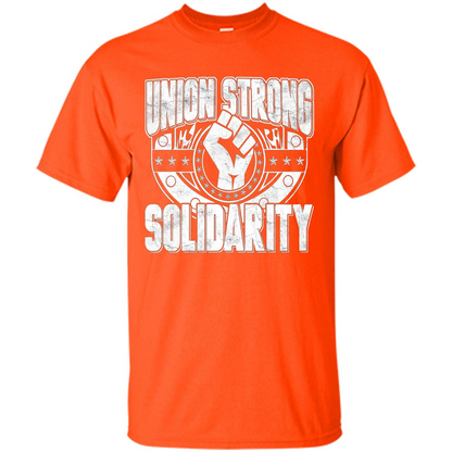 Union Strong Solidarity T-shirt Orange