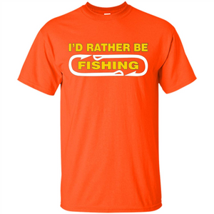 I'd Rather Be Love Fishing T-shirt