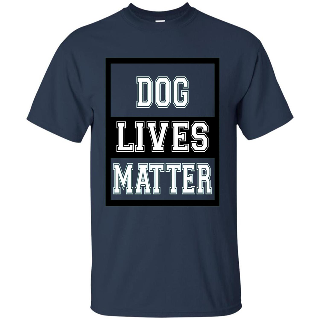 Dog Lives Matter Animal Rights Protest T-shirt Navy