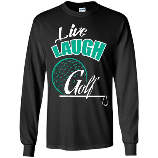 Goft T-shirt Live Laugh Golf Black