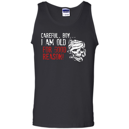 Military T-shirt Careful Boy I Am Old For Good Reason Black