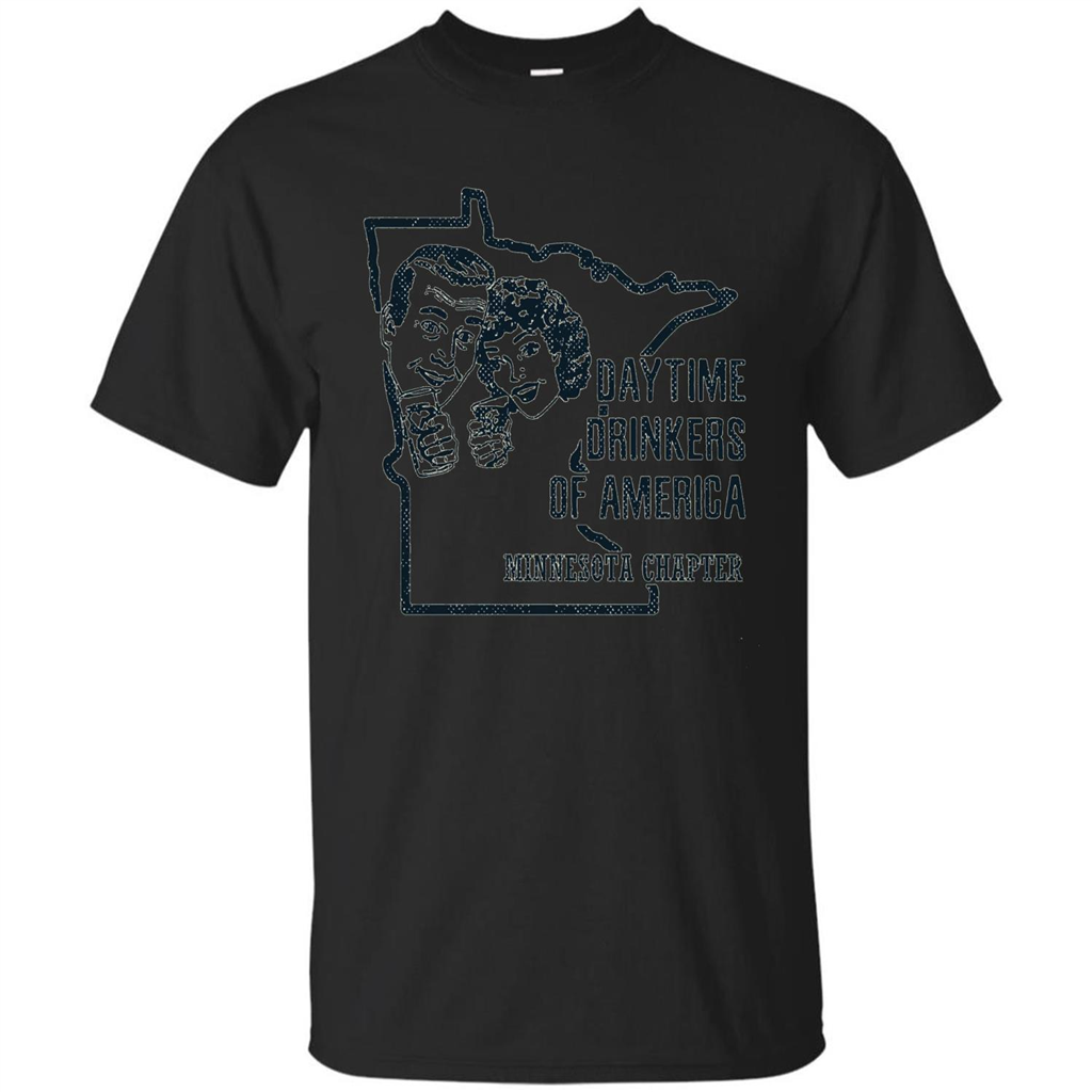 Minnesota Daytime Drinkers Shirt Beer Wine Alcohol Joke T-shirt Black