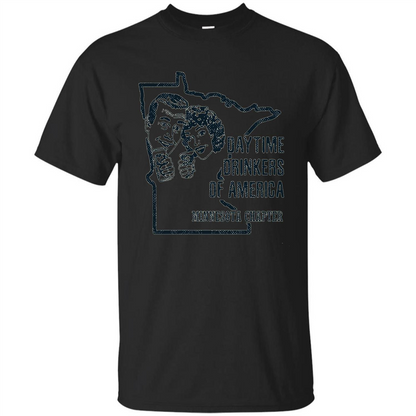 Minnesota Daytime Drinkers Shirt Beer Wine Alcohol Joke T-shirt Black