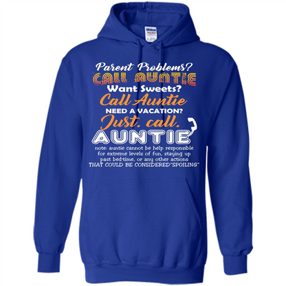 Aunt T-shirt Parent Problems Call Auntie T-shirt Royal