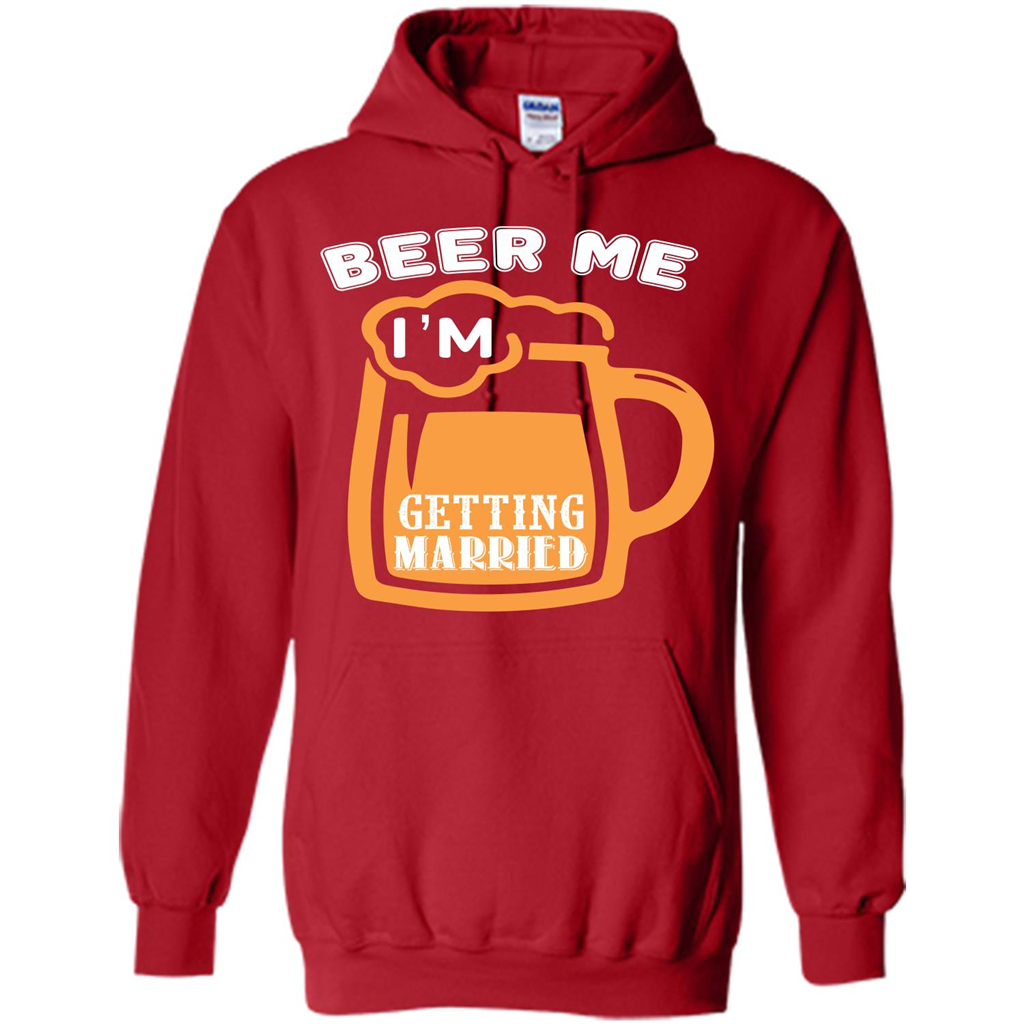 Beer T-shirt Beer Me Iäó»m Getting Married Red