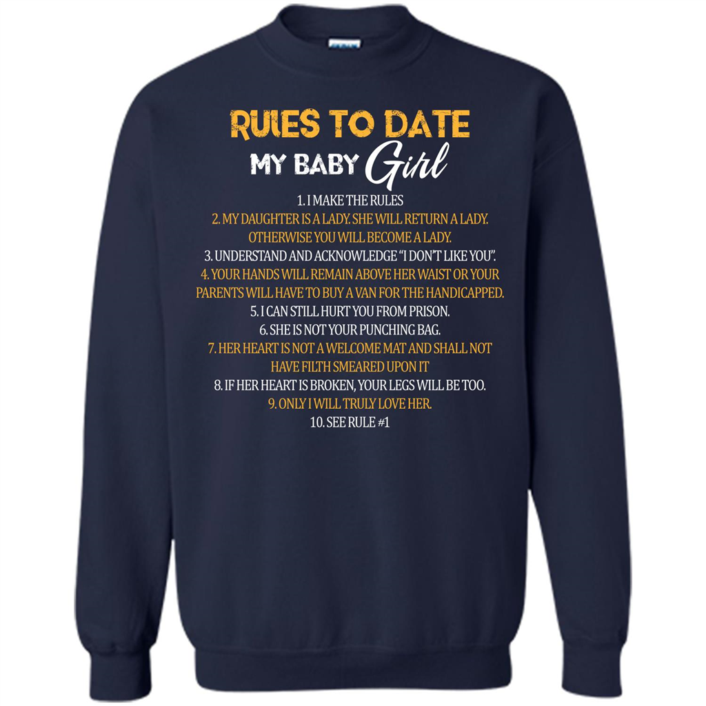Fathers Day T-shirt Rules To Date My Baby Girl Navy