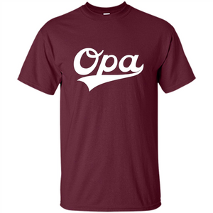 Fathers Day T-shirt Opa