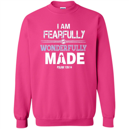 Christian T-shirt I Am Fearfully And Wonderfully Made Heliconia