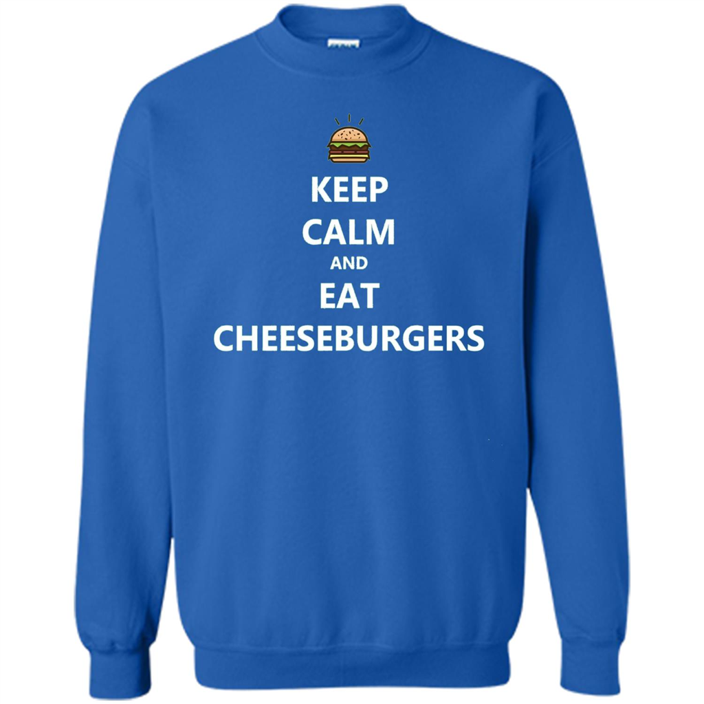 Keep Calm And Eat Cheeseburgers T-shirt Royal