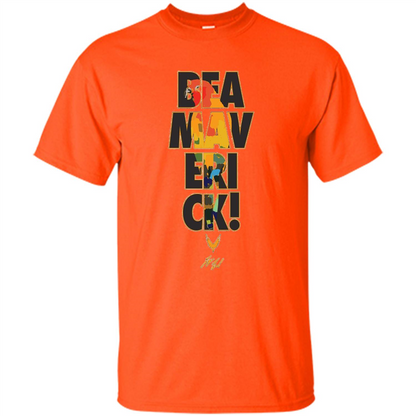 Be A Maverick T-shirt Orange