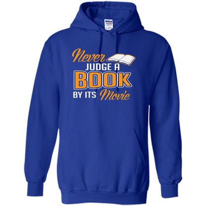 Book Reader T-shirt Never Judge A Book By It's Movie T-shirt Royal