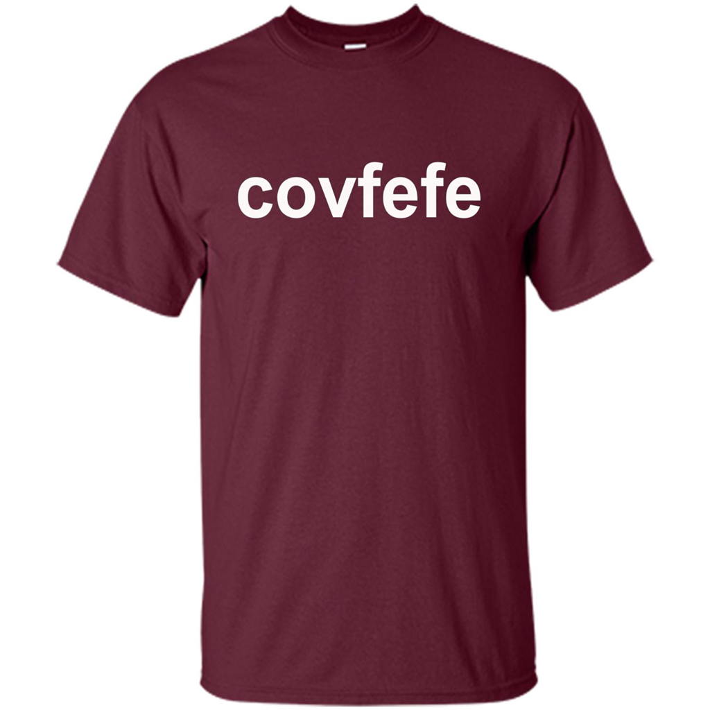 Trump Covfefe T Shirt Maroon