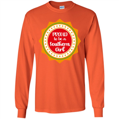 Proud To Be A Southern Girl T-shirt Orange