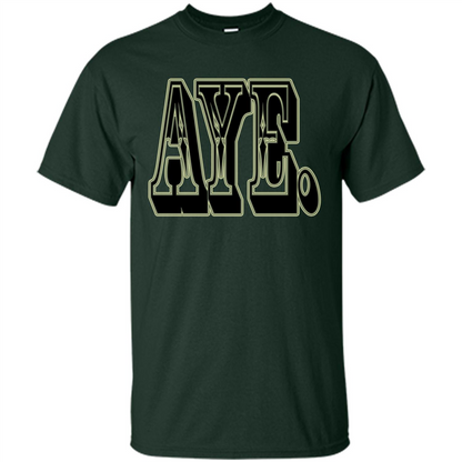 Forever AYE T-shirt Forest Green