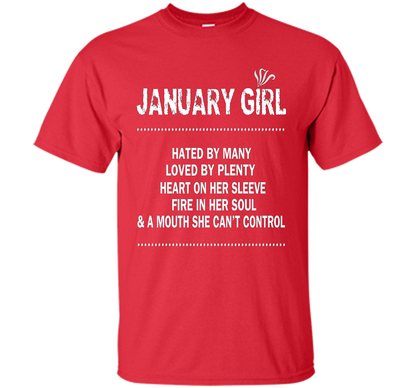 January Girl Hated By Many Loved By Plenty T-shirt Red