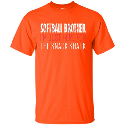Softball Brother T-shirt I'm Just Here For The Snack Shack Orange